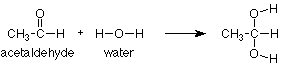 El acetaldehído reacciona con el agua y crea un hidrato.
