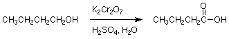 CH3CH2CH2CH2OH reacts with K2Cr2O7 in the presence of H2SO4 and water to form CH3CH2CH2COOH.