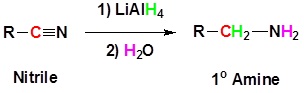 Reaction diagram. A nitrile reacts first with lithium aluminum hydride then with water forming a primary amine.