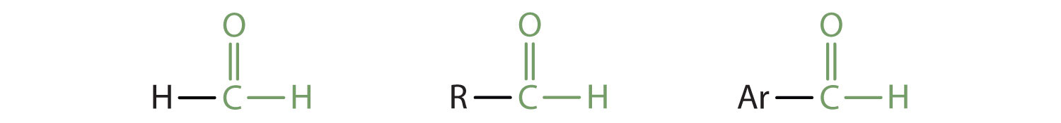 Three general structural formula are shown. The first shows the carbonyl carbon bonded to a H atom. The second shows this carbon bonded to a R group and the third one shows bonding to an Ar group. 