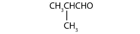 A carbonyl carbon is bonded to a isopropyl group and a H atom.