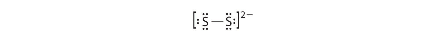 The Lewis dot structure of the diatomic sulphur is shown in brackets with a 2- superscript.
