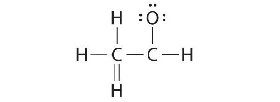 Acetaldehyde shown with a single bond to oxygen with 6 valence electrons, and the other carbon is double bound to hydrogen.