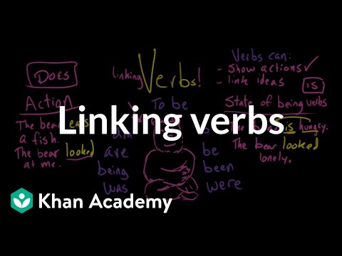 Thumbnail for the embedded element "Linking verbs | The parts of speech | Grammar | Khan Academy"
