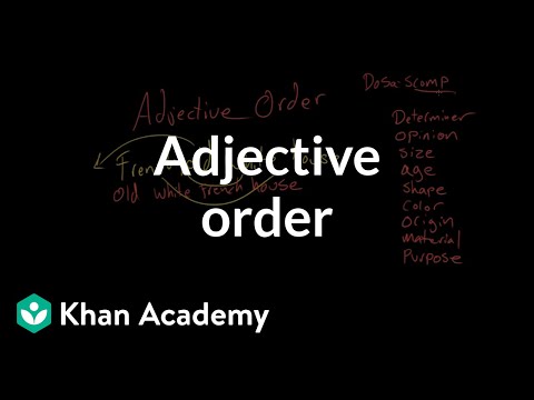 Thumbnail for the embedded element "Adjective order | The parts of speech | Grammar | Khan Academy"