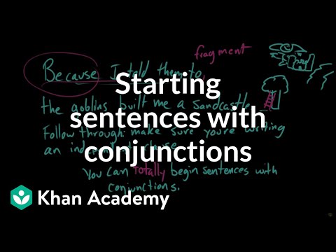 Thumbnail for the embedded element "Beginning sentences with conjunctions | The parts of speech | Grammar | Khan Academy"