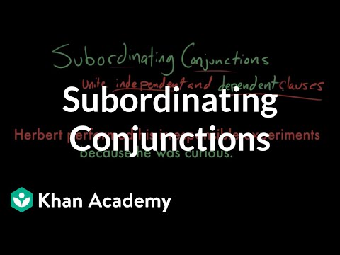 Thumbnail for the embedded element "Subordinating conjunctions | The parts of speech | Grammar | Khan Academy"