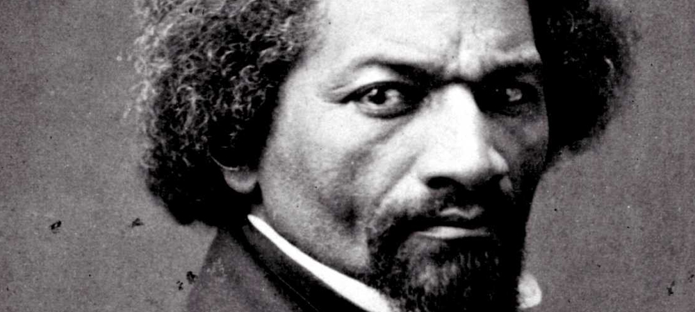 Frederick Douglass.