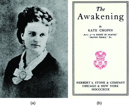 Photograph (a) is a portrait of Kate Chopin. Photograph (b) shows the cover of The Awakening.