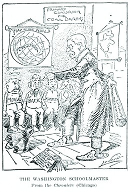 A cartoon entitled "The Washington Schoolmaster" shows President Roosevelt disciplining coal barons like J. P. Morgan, threatening to beat them with a stick labeled "Federal Authority." A sign on the wall reads "Primary Classroom for Coal Barons." Below the sign, a "Map of the World" shows Earth with an oversized Pennsylvania at its center.