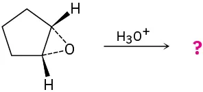 A reaction shows cyclopentane reacting with C1 and C2 dash bonded to common oxygen reacts with hydronium ion to form unknown product(s), depicted by a question mark.