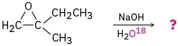 2-Ethyl-2-methyloxirane reacts with sodium hydroxide in the presence of oxygen 18-labeled water to form an unknown product(s), depicted by a question mark.