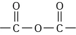 Carboxylic acid anhydride with two carbon atoms connected to oxygen via a single bond, and each carbon atom  double bonded to an oxygen atom.