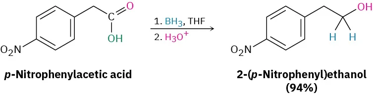 The conversion of p-nitrophenylacetic acid with borane in T H F in the first step followed by acid in the second step, gives 2-(p-nitrophenyl)ethanol (ninety-four percent).
