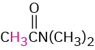 A structure of N, N dimethyl acetamide with condensed formula, C H 3 bonded to C O bonded to N bonded to 2 C H 3 groups.