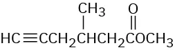 A chemical structure of a methyl ester with a five-carbon chain off the carbonyl. There is a terminal alkyne and a methyl on the beta C.