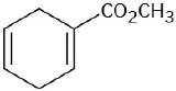 Cyclohexadiene ring with double bonds between C1-C2 and C4-C5. C 1 is bonded to C O 2 C H 3 group.