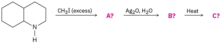 Decahydroquinoline reacts with excess methyl iodide to form unknown product A. This reacts with silver oxide and water to form unknown B, that further reacts with heat to form C.