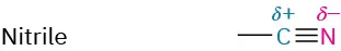 Nitrile has a carbon with an open single bond and a partial positive charge triple bonded to a nitrogen with a partial negative charge.