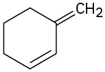 A structure of 3-methylenecyclohexene.