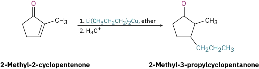 2-methyl-2-cyclopentenone reacts with lithium dipropylcopper in ether, then hydronium ion to form 2-methyl-3-propylcylopentanone.