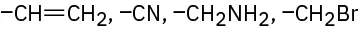 The figure shows four sets of substituents. Vinyl, cyano, C H 2 N H 2, and bromomethyl each with an open single bond.