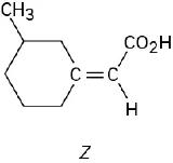 The structure labeled Z shows C1 of a cyclohexane ring double bonded to carbon, which is bonded to a carboxylic acid group (up). C3 (up) is bonded to a methyl group.