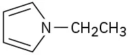 A five-membered ring, one member of which is nitrogen. There are double bonds at C 2 and C 4, and nitrogen has an additional ethyl substituent.