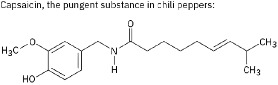 The chemical structure of capsaicin which is the pungent substance in chili peppers.