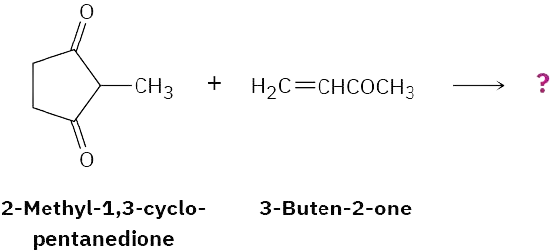 2-methyl-1,3-cyclopentanedione reacts with 3-buten-2-one, yielding an unidentified product indicated by a question mark.