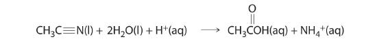 CH3CN(l) + 2H2O(l) + H+(aq) -> CH3COH(aq) + NH4+(aq).