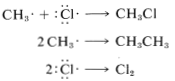 Top reaction: C H 3 radical plus C L goes to C H 3 C L. Middle reaction: 2 C H 3 goes to C H 3 C H 3. Bottom reaction: 2 C L goes to C L 2.