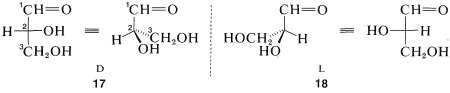 Enantiomers of glyceraldehyde. Left: D enantiomer; C H double bonded to O group pointed up, C H 2 O H pointed to the right on dashes, O H pointed to the right on a wedge, H pointed to the left. Right: L enantiomer; C H double bonded to O pointed up, C H 2 O H pointed to the left on dashes, O H pointed to the left on a wedge and H pointed to the right.