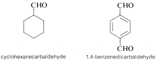 Izquierda: ciclohexano con sustituyente CH O. Ciclohexanocarbaldehído etiquetado. Derecha: anillo de benceno con sustituyentes C H O en los carbonos 1 y 4. Marcado 1,4-bencenodicarbaldehído.