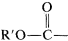 R ' O single bonded to C with a double bonded O and extra single bond.